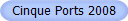 Cinque Ports 2008