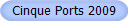 Cinque Ports 2009